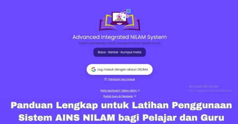 Latihan Penggunaan Sistem AINS NILAM bagi Pelajar dan Guru