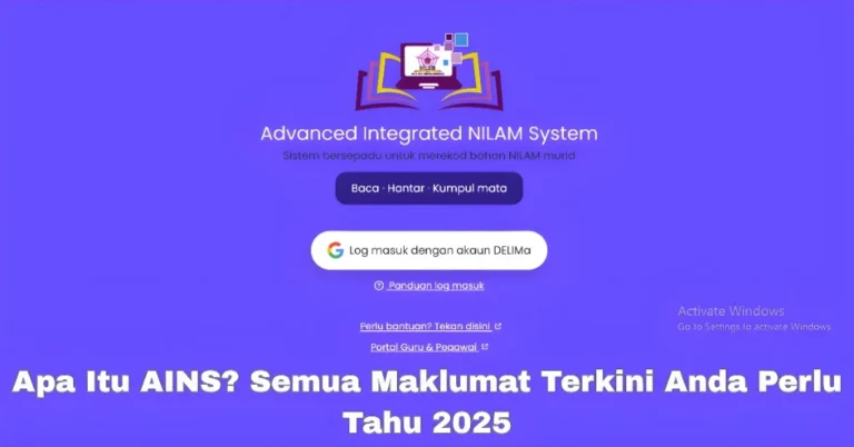Apa Itu AINS? Semua Maklumat Terkini Anda Perlu Tahu 2025