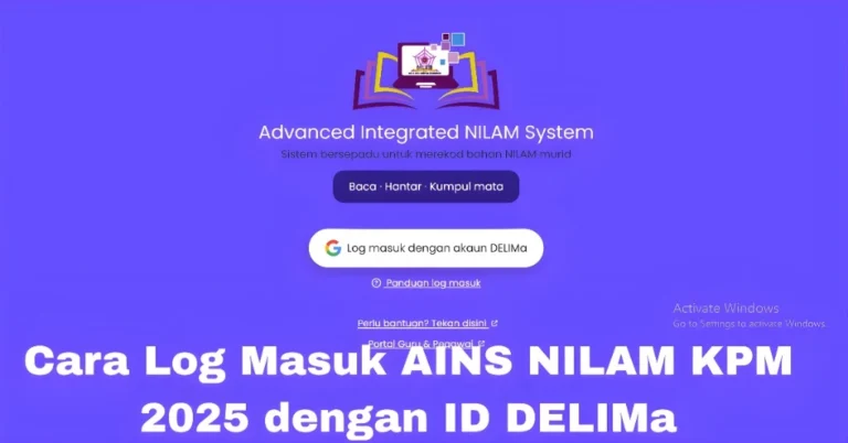 Cara Log Masuk AINS NILAM KPM 2025 dengan ID DELIMa