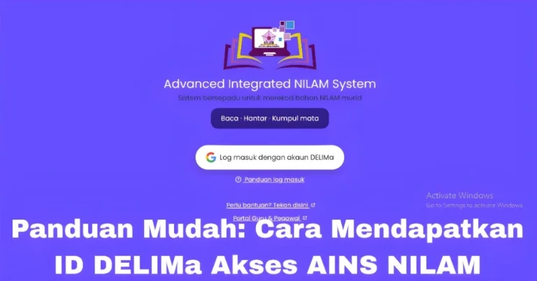 Panduan Mudah: Cara Mendapatkan ID DELIMa Akses AINS NILAM