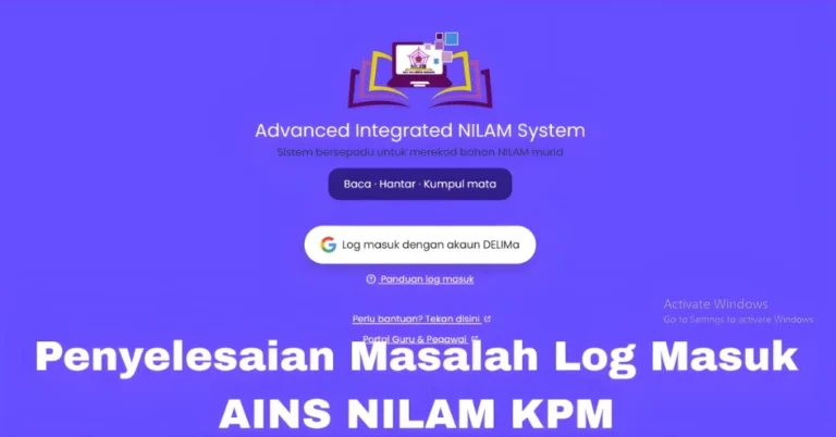 Penyelesaian Masalah Log Masuk AINS NILAM KPM